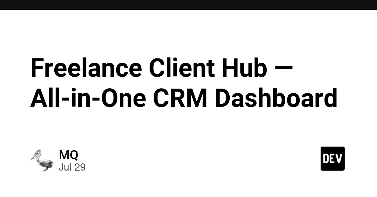 利用Freelance Client Hub CRM仪表盘优化自由职业管理